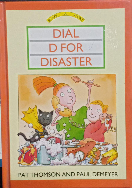 Dial D for Disaster [HARDCOVER]