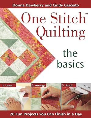 One Stitch Quilting - The Basics by Donna Dewberry| Cindy Casciato [rare books]