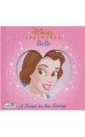 Belle: 4 A feast in the forest (Disney Princess Little Stories S.) (Hardcover)