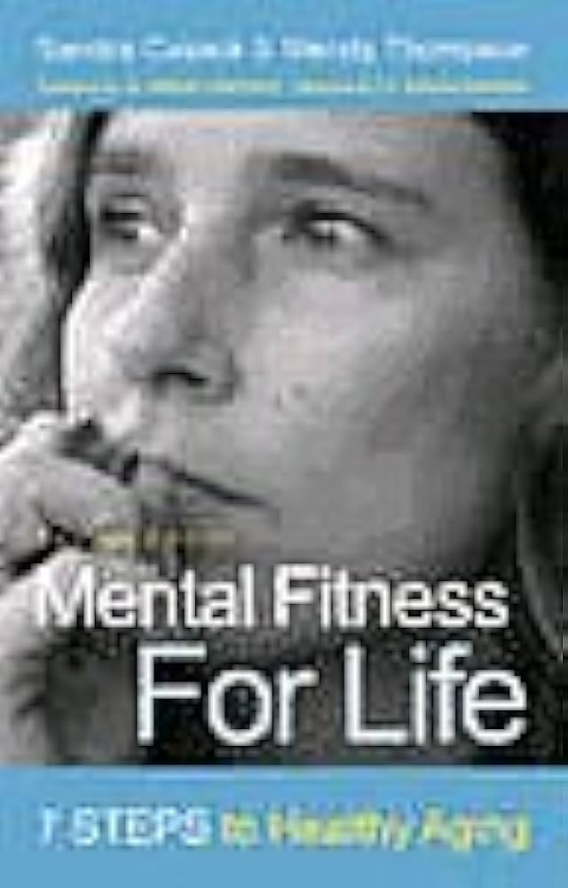 Mental Fitness for Life
