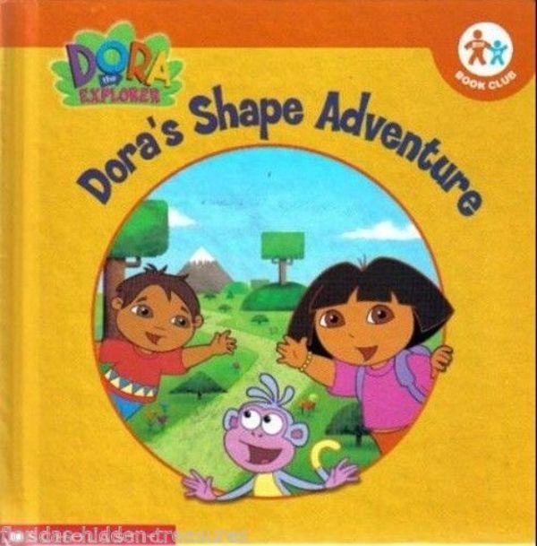 Dora's Shape Adventure [hardcover]