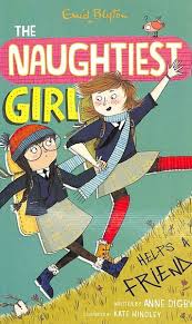 The Naughtiest Girl Helps A Friend by Enid Blyton