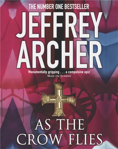 As the crow flies by Jeffrey Archer