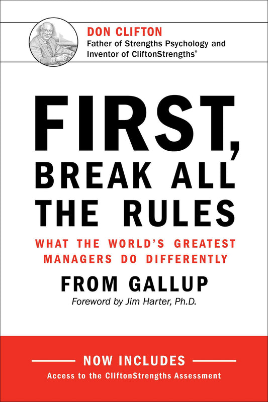 First, break all the rules {hardcover}