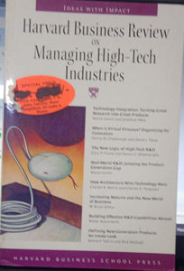 Harvard Business review on managing high-tech industries.