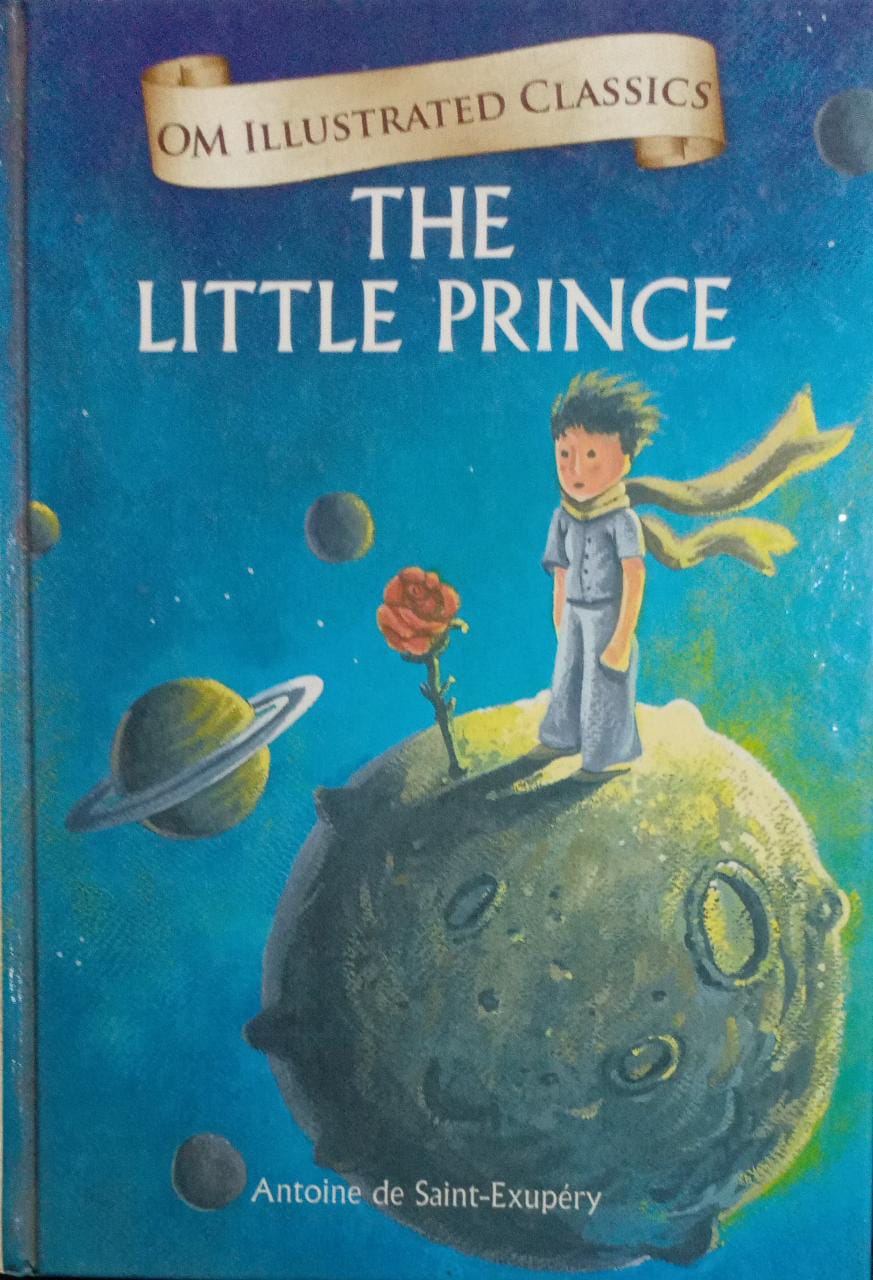 The little prince [hardcover]