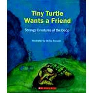 Tiny Turtle Wants a Friend [Hardcover]