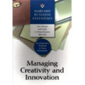 HBE Managing Creativity and Innovation [rare books]