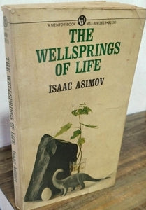 The wellsprings of life [rare books]
