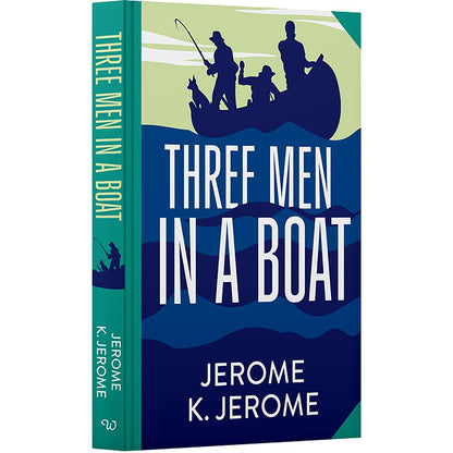 Three Men In A Boat: Wilco Classics Sprayed Edge Premium Hardback Edition by Jerome K. Jerome [Premium Books]