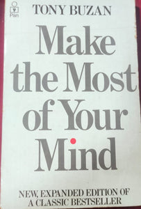 Make the Most of Your Mind
