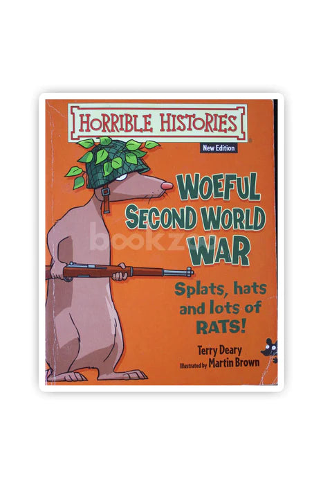 The Woeful Second World War (Horrible Histories)