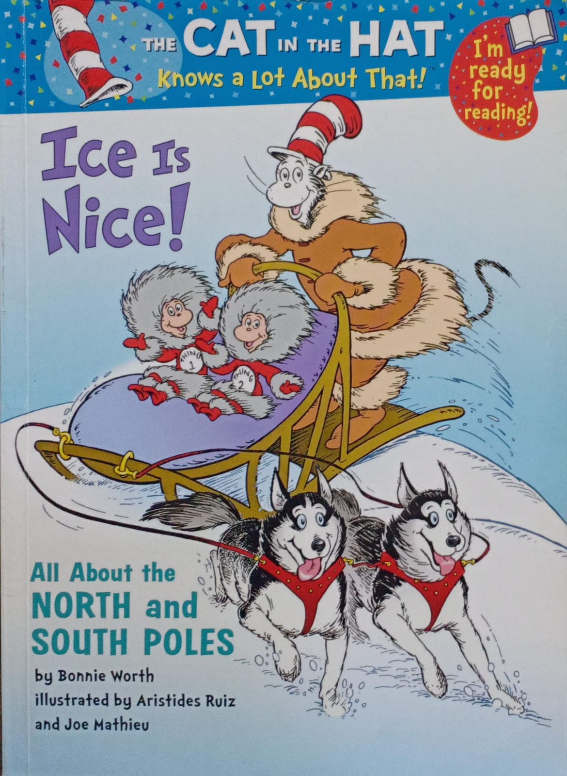 Ice Is Nice ! by Bonnie Worh