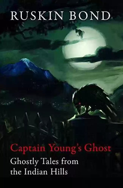 Captain youngs ghost by Ruskin Bond