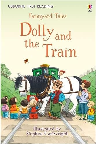 Farmyard Tales- Dolly And The Train [hardcover]