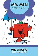 Mr Strong And The Flood [hardcover]