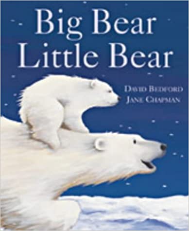 Big Bear, Little Bear [hardcover]