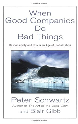 When Good Companies Do Bad Thing [Hardcover]