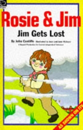 Rosie and Jim : Jim Gets Lost [hardcover]