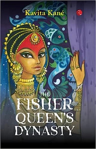 The Fisher Queen's Dynasty