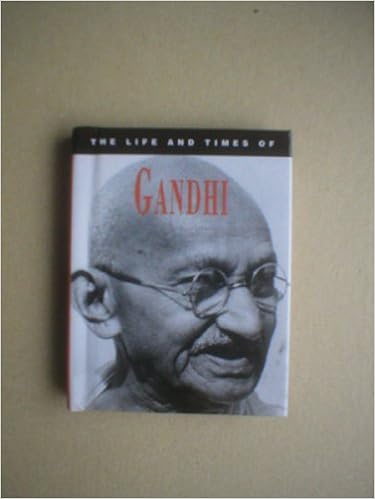 The Life and Times of Gandhi (PALM SIZE) (HARDCOVER) (RARE BOOKS)