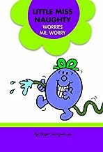 Little Miss Naughty Worries Mr Worry [hardcover]
