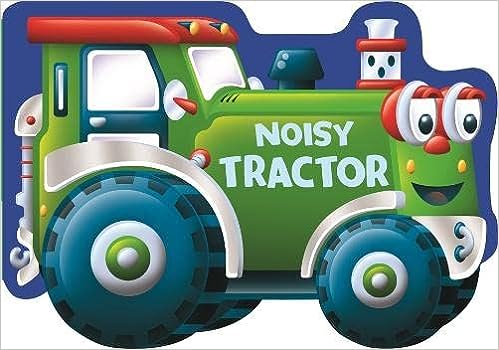 Noisy Tractor (Die-Cut Shaped Vehicles) [board book]