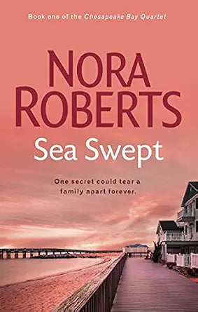 Sea swept by Nora Roberts