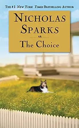 The Choice by Nicholas Sparks