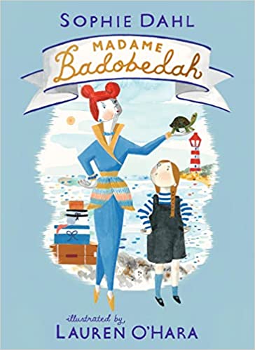 Madame Badobedah [Hardcove]