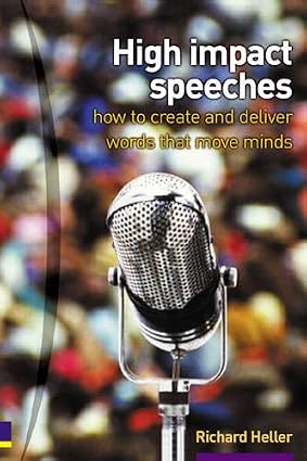 High Impact Speeches by Richard Heller