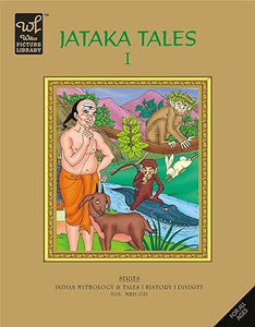 Jataka tales - 1 [graphic novel]