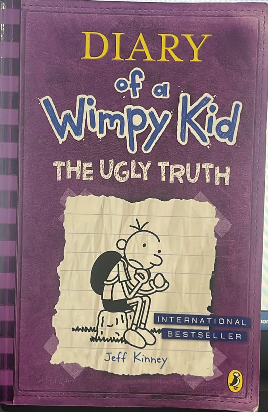 Dairy of a wimpy kid the ugly truth by Jeff Kinney