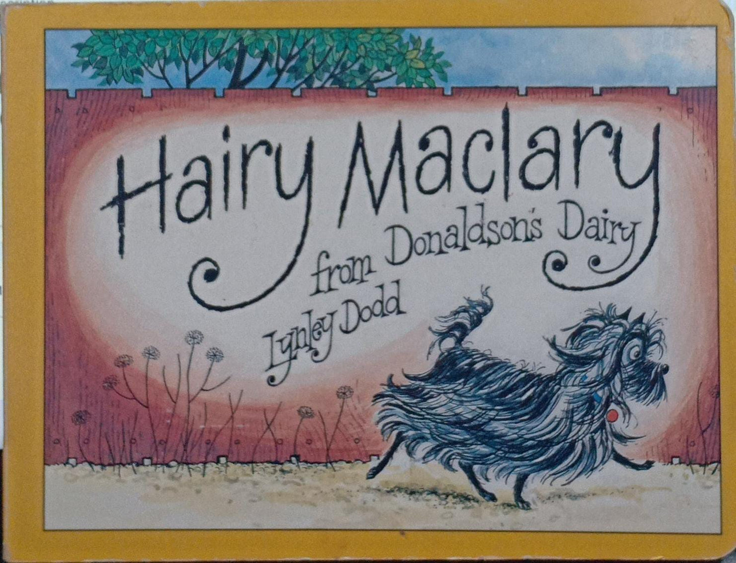 Hairy Maclary from Donaldson's Dairy [board book]