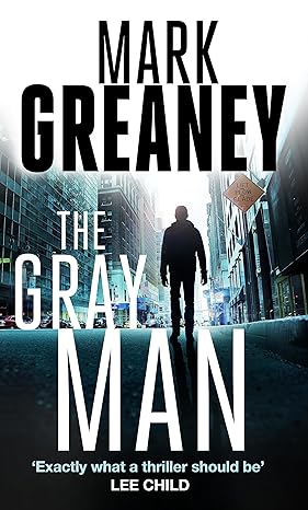 THE GRAY MAN by Mark Greaney [Premium Books]