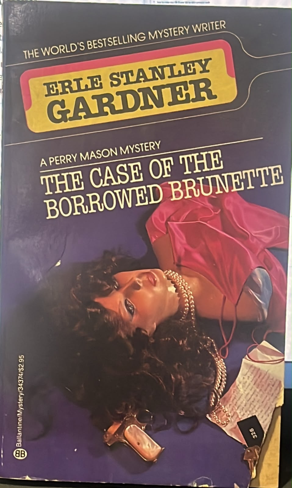 The case of the borrowed brunette by ERLE STANLEY GARDNER [old edition] same cover (rare books)