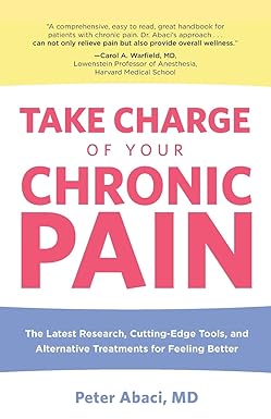 Take Charge of Your Chronic Pain [RARE BOOK]