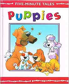 Puppy (Five Minute Tales) [hardcover]