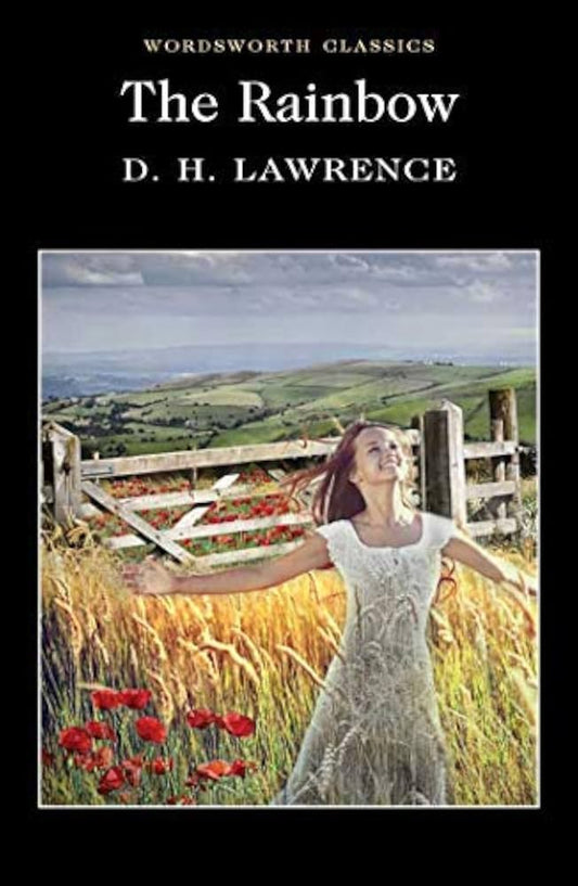 The Rainbow (Wordsworth Classics) by D.H. LAWRENCE