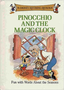 Pinocchio and the Magic Clock: Fun with Words About the Seasons [hardcover]
