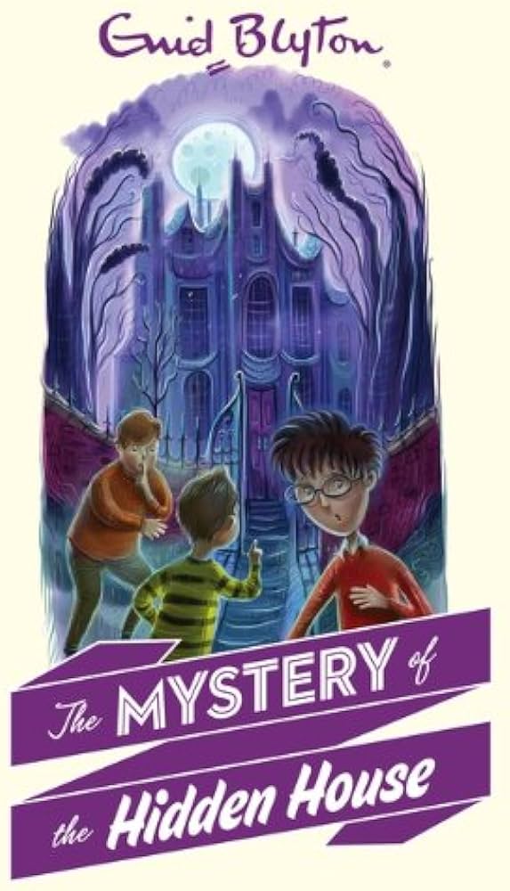 The mystery of the hidden house: no. 6