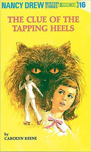 Nancy Drew 16: the Clue of the Tapping Heels [Hardcover]