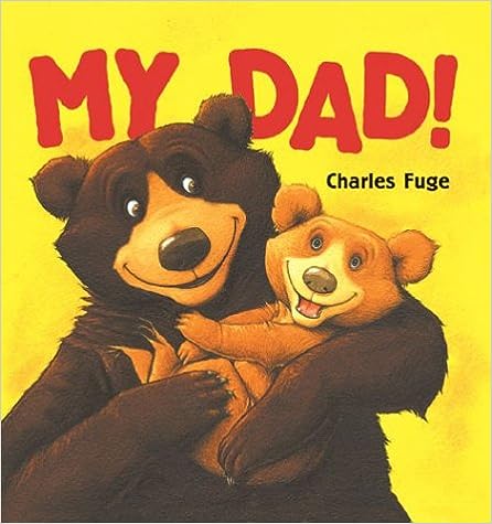 My Dad [board book]