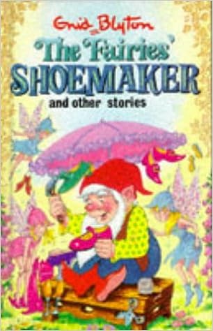 The fairies shoemaker [hardcover]