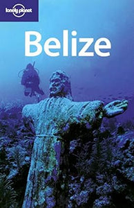 Belize (Lonely Planet Country Guides) [RARE BOOKS]