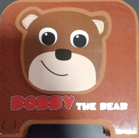 Bobby the Bear [board book]