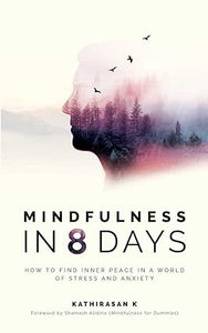 Mindfulness in 8 Days (RARE BOOKS)