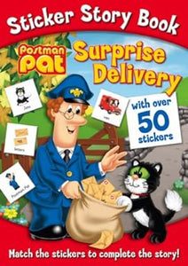 Postman Pat Sticker Story Book: Surprise Delivery