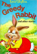 Load image into Gallery viewer, The Greedy Rabbit [hardcover]
