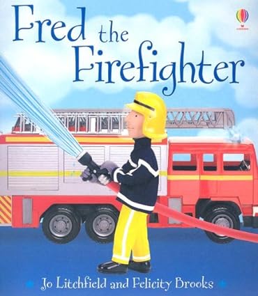 Fred the Fire-fighter
